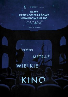 Czechowice-Dziedzice Wydarzenie Film w kinie Krótkometrażowe Filmy Animowane Nominowane do Oscara 2025