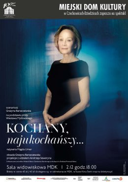 Czechowice-Dziedzice Wydarzenie Spektakl „Kochany, najukochańszy…”