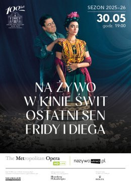 Czechowice-Dziedzice Wydarzenie Opera | operetka MET: Ostatni sen Fridy i Diega. Gabriela Lena Frank