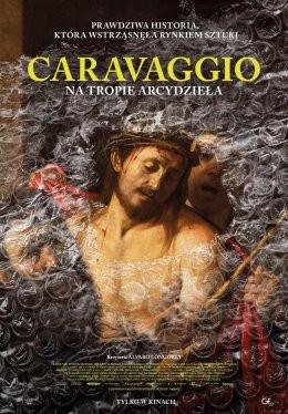 Skoczów Wydarzenie Film w kinie Caravaggio: Na tropie arcydzieła