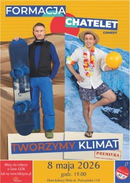 Wola (woj. śląskie) Wydarzenie Kabaret Formacja Chatelet - "Tworzymy klimat"